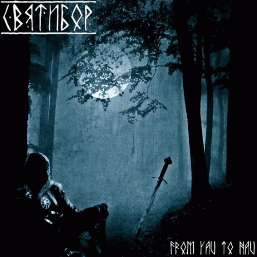 Sviatibor : From Yav to Nav Sviatibor : From Yav to Nav